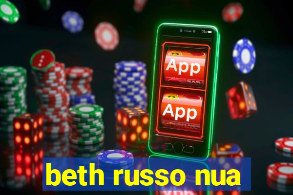 beth russo nua